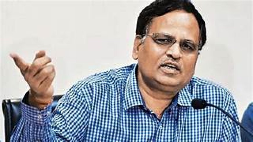 ଦିଲ୍ଲୀର ପୂର୍ବତନ ସ୍ୱାସ୍ଥ୍ୟ ମନ୍ତ୍ରୀ ସତ୍ୟେନ୍ଦ୍ର ଜୈନଙ୍କୁ ଆଶ୍ୱସ୍ତି