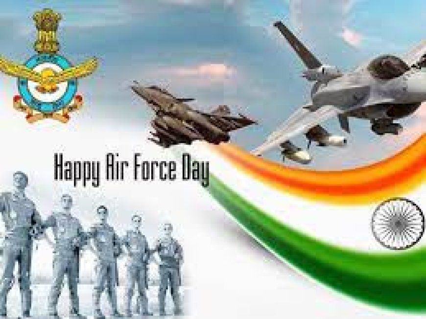 ଆଜି ବାୟୁସେନା ଦିବସ